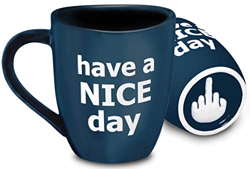 Decodyne Have a Nice Day Coffee Mug, Funny Cup with Middle Finger on the Bottom 400 ml (14 oz) Blue