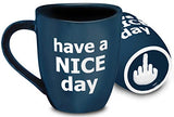 Decodyne Have a Nice Day Coffee Mug, Funny Cup with Middle Finger on the Bottom 400 ml (14 oz) Blue