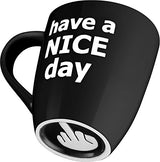 Decodyne Have a Nice Day Coffee Mug, Funny Cup with Middle Finger on the Bottom 400 ml (14 oz) Black