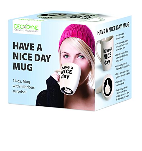 Decodyne Have a Nice Day Coffee Mug, Funny Cup with Middle Finger on the Bottom 400 ml (14 oz) white